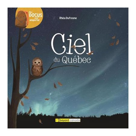 Ciel du Québec : Mes docus pour emporter