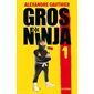 Gros Ninja T.01 : Les origines : 12-14