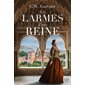 Les larmes d'une reine