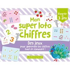 Mon super loto des chiffres : Des jeux pour apprendre les chiffres tout en s'amusant !