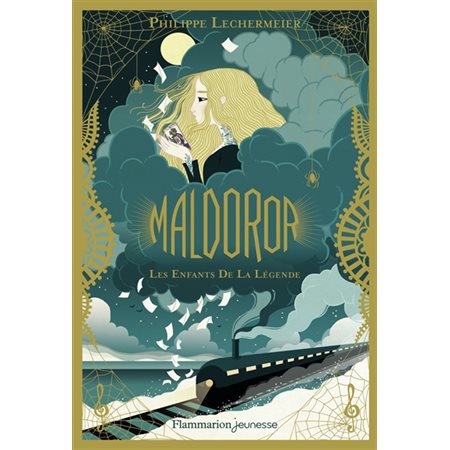 Maldoror T.01 : Les enfants de la légende