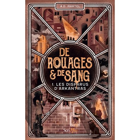 De rouages & de sang T.01 : Les disparus d'Arkantras