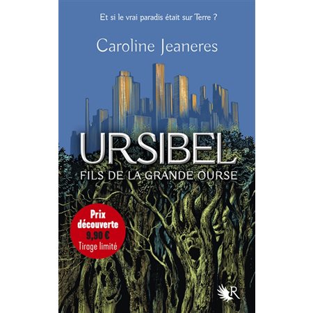 Ursibel T.01 : Fils de la grande ourse