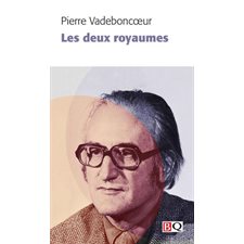 Les deux royaumes (FP) : Bibliothèque québécoise