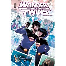 Wonder twins T.02 : Grandeur et décadence : Bande dessinée
