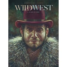 Wild west T.03 : Scalps en série : Bande dessinée