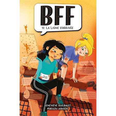 BFF T.12 : La ligne d'arrivée : 9-11