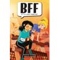 BFF T.12 : La ligne d'arrivée : 9-11
