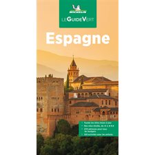 Espagne : Le guide vert (Michelin)