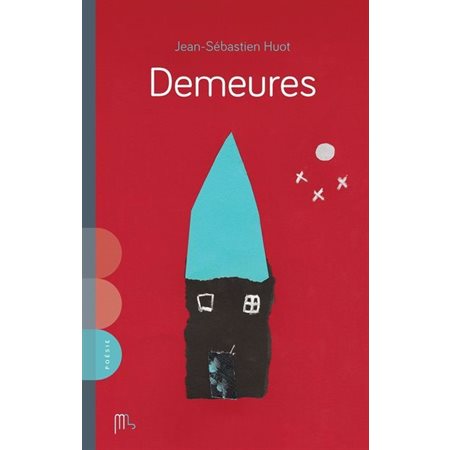 Demeures : Poésie