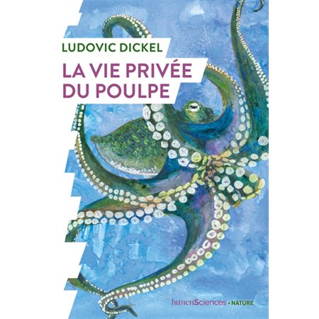 La vie privée du poulpe