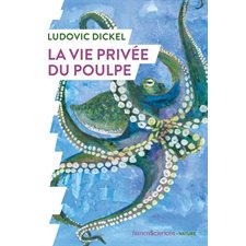 La vie privée du poulpe