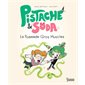 La pommade Gros-Muscles : Pistache & Soda