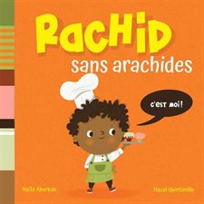 Rachid sans arachides : C'est moi !