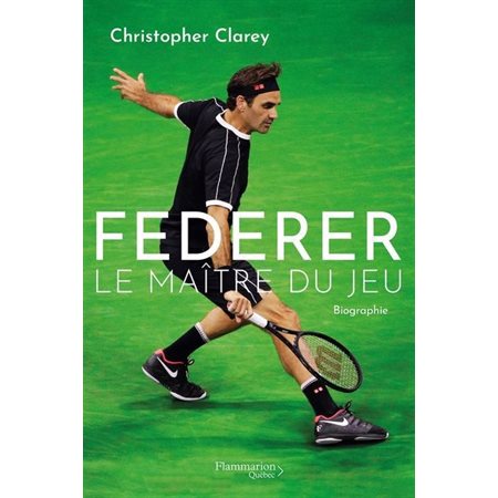 Federer, le maître du jeu
