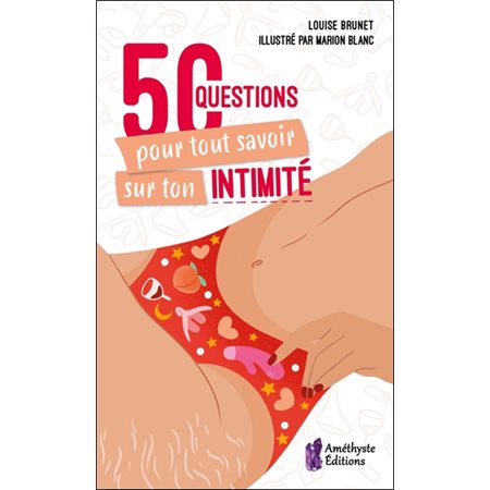 50 questions pour tout savoir sur ton intimité (FP)