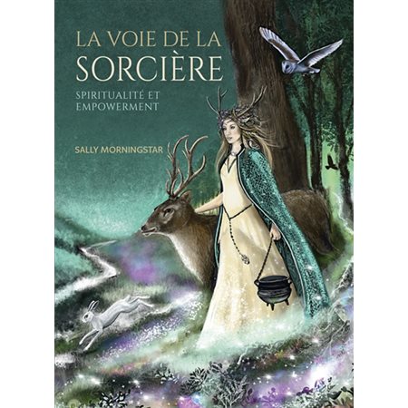 La voie de la sorcière : Spiritualité et empowerment