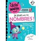 Je joue avec les nombres : L'école des monstres : 4 à 7 ans