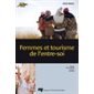 Femmes et tourisme de l''entre-soi