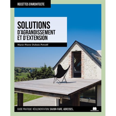 Solutions d''agrandissement et d''extension