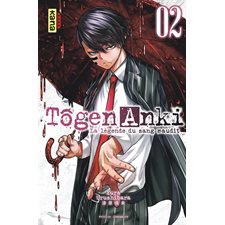 Tôgen Anki : la légende du sang maudit T.02 : Manga : ADT