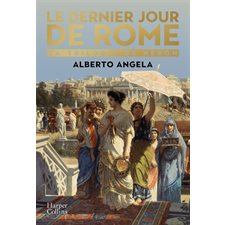 La trilogie de Néron t.01 : Le dernier jour de Rome