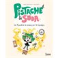 La poudre à avancer le temps : Pistache & Soda