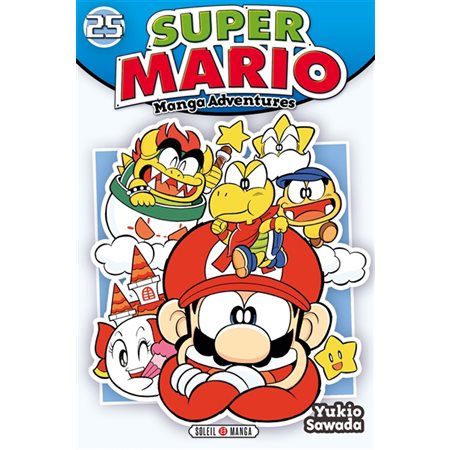 Super Mario : Manga adventures T.25 : Manga : JEU