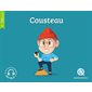 Cousteau : Histoire jeunesse. Epoque contemporaine : Quelle histoire