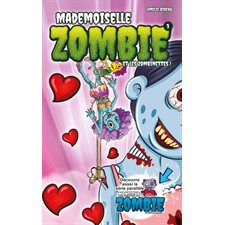 Mademoiselle Zombie et les Zombinettes ! T.03 : 6-8