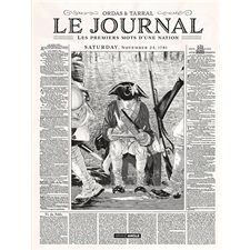 Le journal : Les premiers mots d'une nation : Bande dessinée