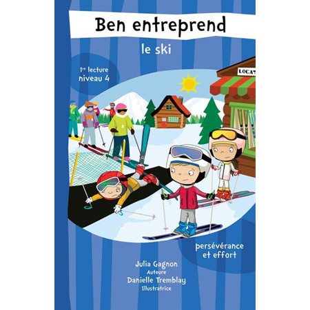 Ben entreprend le ski : Ben entreprend