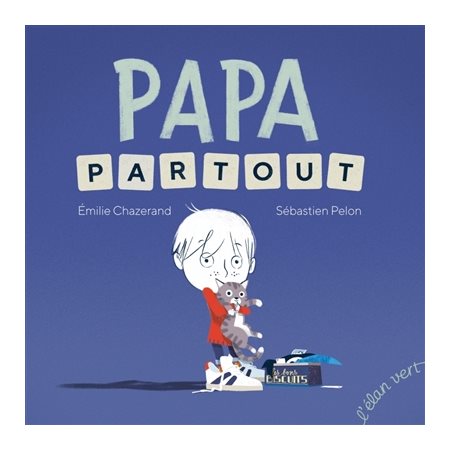 Papa partout : Les petits m