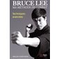 Bruce Lee, ma méthode de combat : Édition intégrale