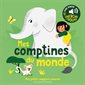 Mes comptines du monde : Mes petits imagiers sonores : Livre sonore avec un cherche et trouve