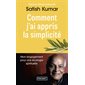 Comment j'ai appris la simplicité : Mon engagement pour une écologie spirituelle (FP)