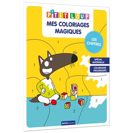 P''tit Loup : Mes coloriages magiques : Les chiffres