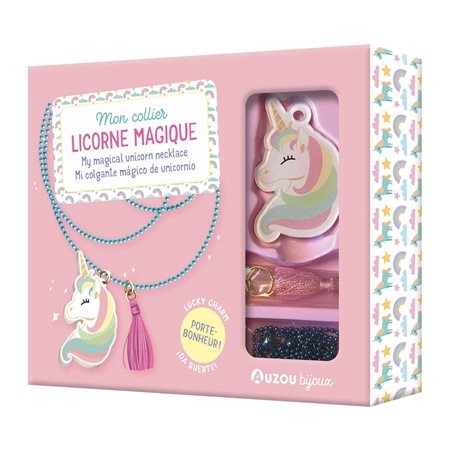 Mon collier licorne magique : 7+ : Mon superbe bijou