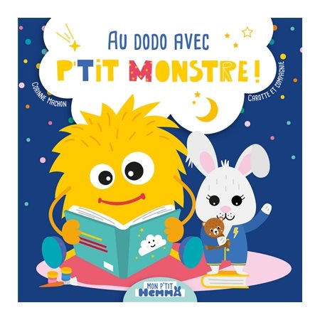 Au dodo avec p'tit Monstre ! : Mon p'tit Hemma : AVC