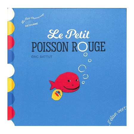 Le petit poisson rouge