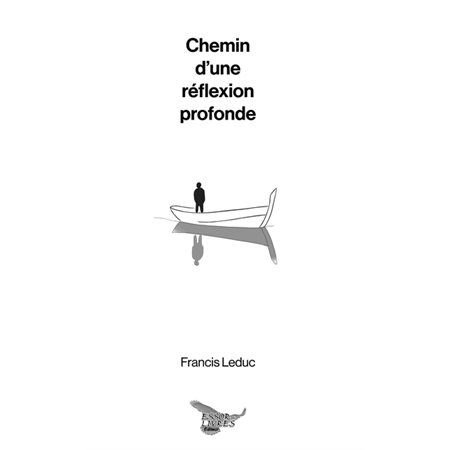 Chemin d'une réflexion profonde