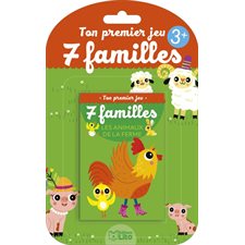 Les animaux de la ferme : Ton premier jeu 7 familles : 3+