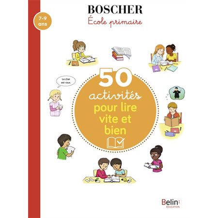 50 activités pour lire vite et bien : 7-9 ans