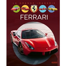 Ferrari : La grande imagerie : 2e édition