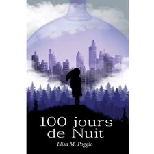 100 jours de nuit