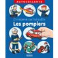Les pompiers : L'imagerie des tout-petits, autocollants