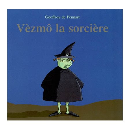 Vèzmô la sorcière