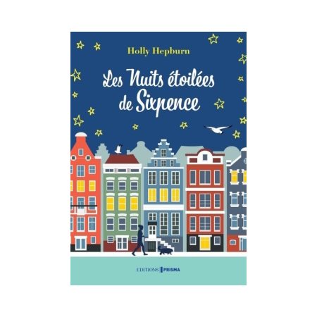 Les nuits étoilées de Sixpence