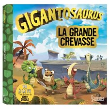 Gigantosaurus : La grande crevasse