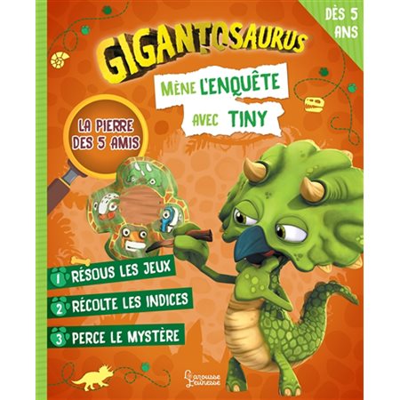 La pierre des 5 amis : mène l''enquête avec Tiny